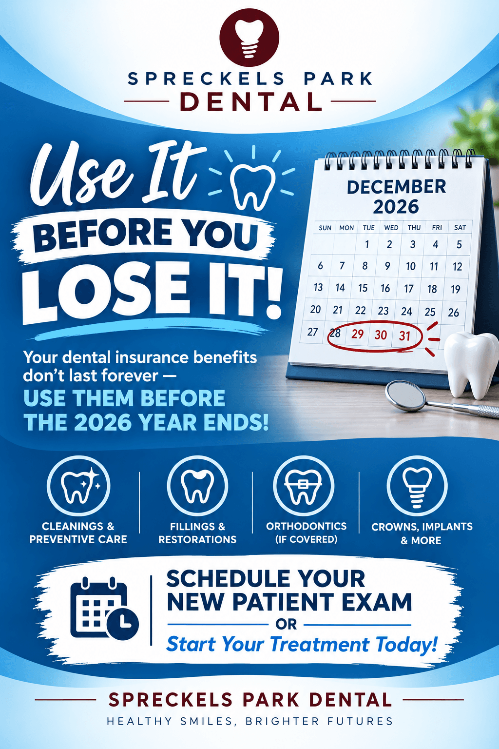 Spreckels Park Dental 2026 year-end dental benefits flyer